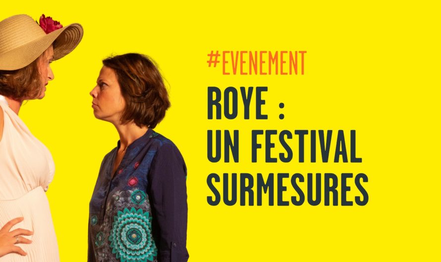 Roye : Un festival SurMesures