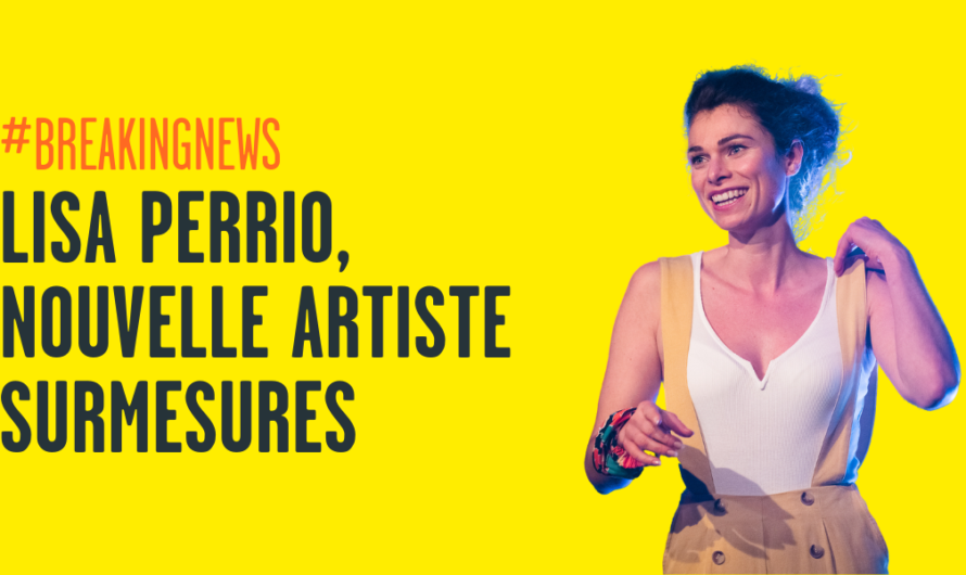 Lisa Perrio, nouvelle artiste SurMesures !