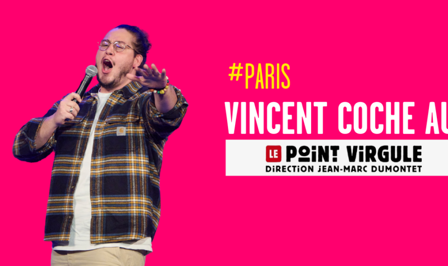 Vincent Coche au Point Virgule !